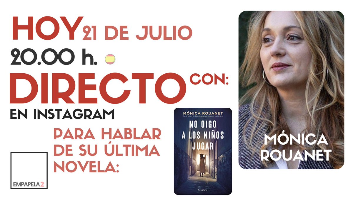 📢 HOY hacemos directo con @MonicaRouanet para hablar de su última novela #NoOigoALosNiñosJugar. Un thriller psicológico que hemos disfrutado mucho. Una novela adictiva que nos traslada a un edificio lleno de secretos.

👇 Esta tarde a las 20.00 en Instagram 👇