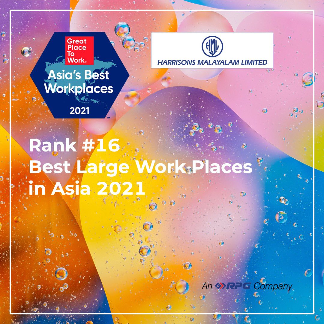 It’s a special pleasure to see     an RPG company to be among the two Indian companies in the top 16 best places to work in Asia #HarrisonsMalayalam