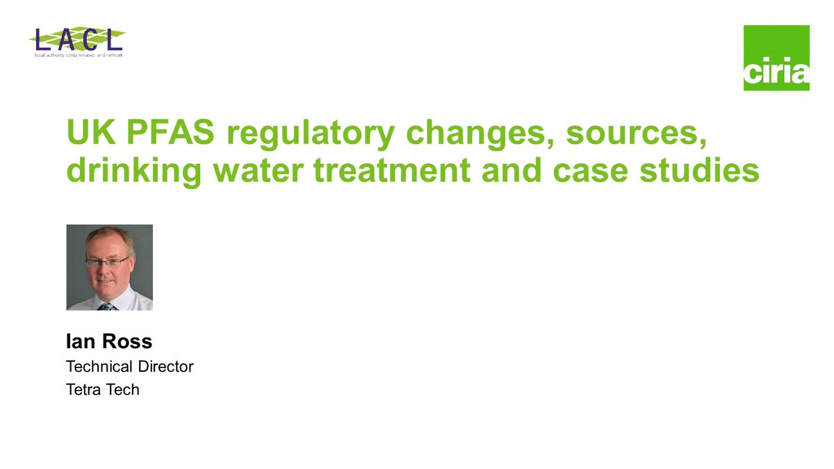 CIRIAupdates's tweet photo. We now move onto our first speaker Ian Ross @TetraTech giving an overview of #PFAS and the regulatory changes https://t.co/Cd3MemIFwm