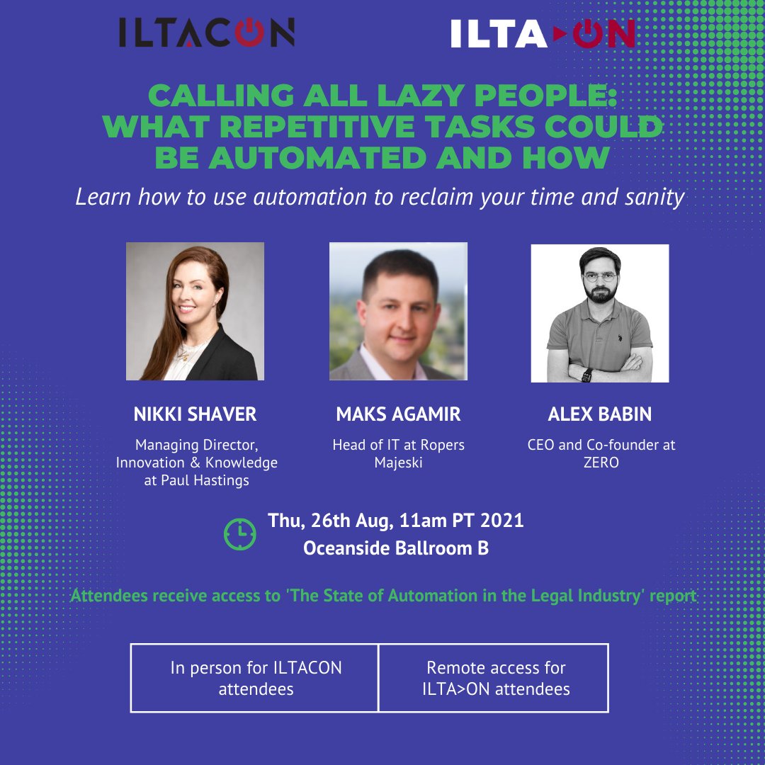 Calling all <a href="/ILTANet/">ILTA - International Legal Technology Association</a>  folks - we have a really exciting panel discussion on the Thursday of <a href="/ILTAConf/">ILTA Conference</a> that can benefit everyone in the legal industry, with <a href="/Nicola_Shaver/">Nicola Shaver</a>, Maks Agamir and <a href="/alexbabin/">Alex Babin</a>