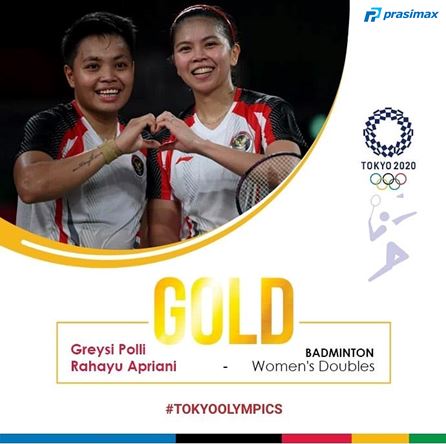 Selamat atas prestasi membanggakan Greysa Polii dan Apriyani Rahayu atas pencapaian Medali Emas di nomor Ganda Wanita Bulutangkis Olimiade Tokyo 2020.
#TokyoOlympics2020 
#prasimax