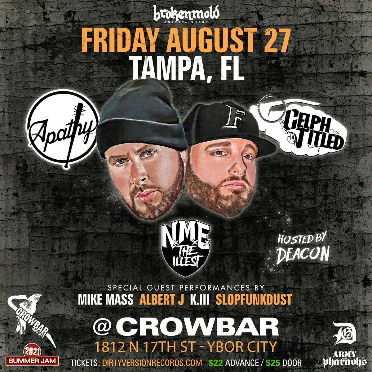 TAMPA: AUG 27, 2021 @ApathyDGZ + @CelphTitled w/ @NMEtheILLEST