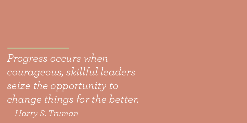 TimElmore's tweet photo. "Progress occurs when courageous, skillful leaders seize the opportunity to change things for the better." - Harry S. Truman https://t.co/9o0qTXgfEW