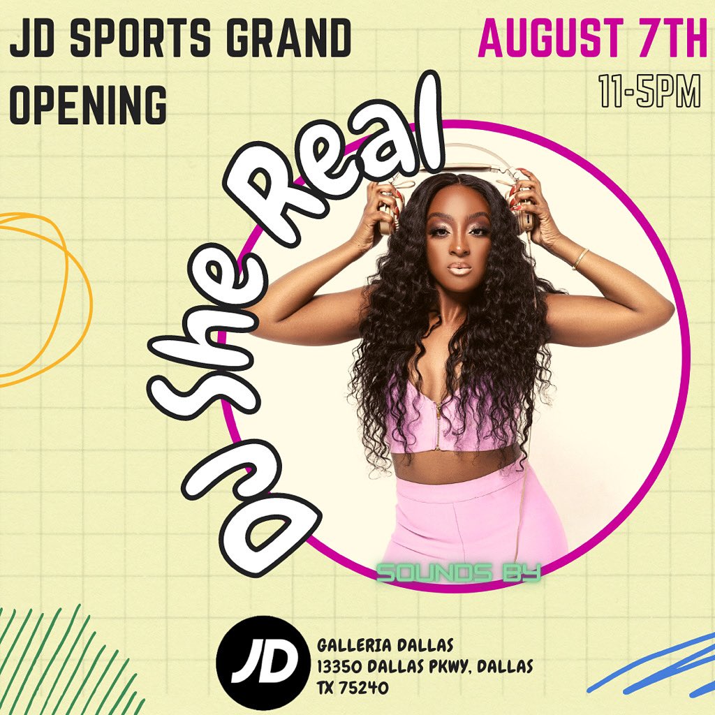 thedjshereal's tweet image. This Saturday is the Grand Opening of @jdsportsus at Galleria Dallas!!! I’ll be spinning from 11-5pm if your out shopping come thru and say Hi and grab some sneaks too 😜
.
#IsSheTheDj