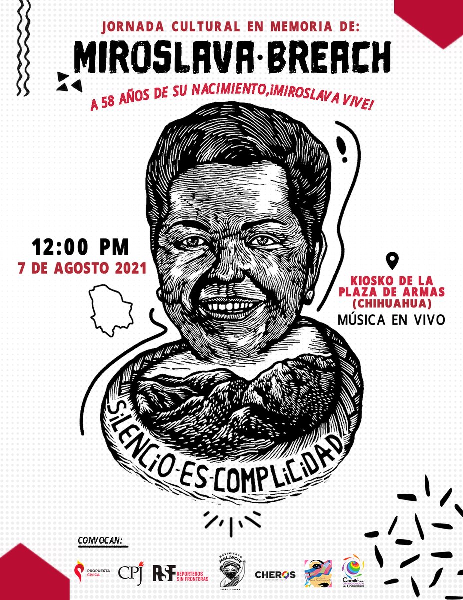 PropuestaCivica's tweet photo. Este sábado 7 de agosto es cumpleaños de Miroslava Breach y celebraremos su vida con cantos y actividades culturales. Nos vemos a las 12:00 hrs en el kiosko de Plaza de Armas (#Chihuahua).

#MiroslavaVive ✊🏽 https://t.co/7dj2fq3MgS