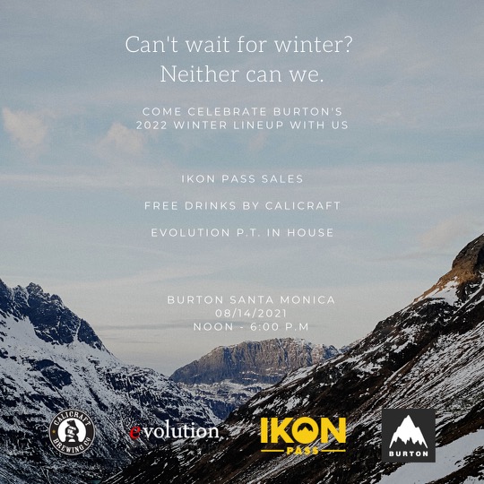 Join us August 14th for a Burton Snowboards 2022 Winter Lineup, ICON PASS Sales, FREE Drinks &amp; Physical Therapy?! RSVP TODAY😍 bit.ly/3jscbED