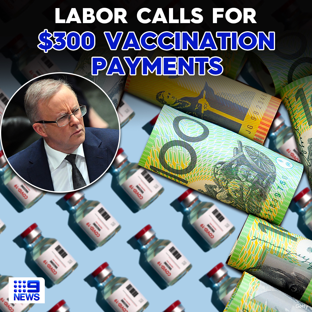 9NewsAUS's tweet photo. Labor has called for Australians to be given $300 vaccination payments in a bid to avoid lockdowns and boost struggling businesses.

What do you think?

DETAILS: https://t.co/Oj4SCOghxz

#9News https://t.co/0uefjST2Vn