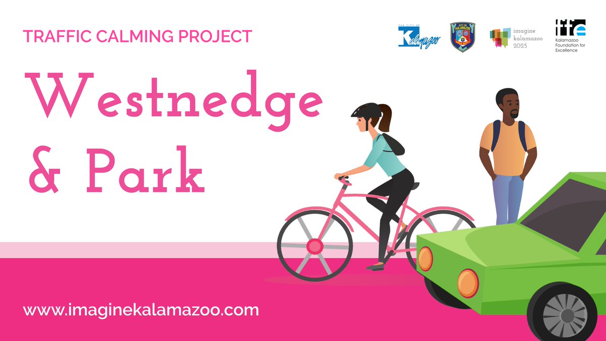 Input opportunities will be kicking off tomorrow, Tuesday, August 3 for the Westnedge &amp; Park Traffic Calming Project! Please join us at an event or share your input online. Full details are available at imaginekalamazoo.com/projects/westn…