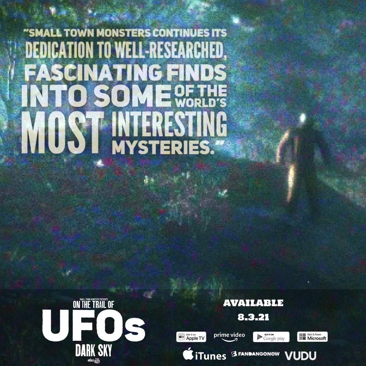 SmlTownMonsters's tweet image. We’re just a few hours away from the midnight launch of On the Trail of UFOs: Dark Sky! Reviews are praising it for its return to focus on eyewitness stories and lesser-known events. See it tonight on Amazon, VUDU, iTunes and more!