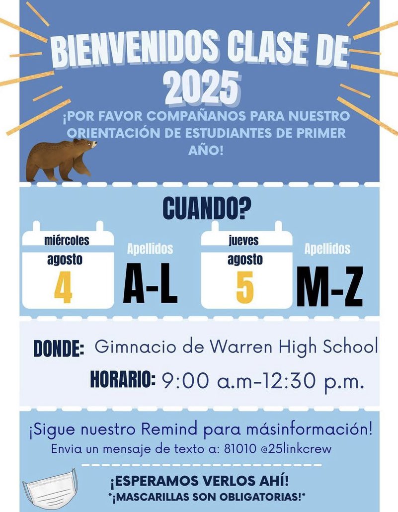 WarrenLinkCrew's tweet image. Hey class of 2025!!! Did you hear the good news? NO! Well, Link Crew is hosting a Freshman Orientation just for your class. Please look over the flyer attached to see what day to attend. Hope to see you there! We know we can't wait! 😆🐻💙💛