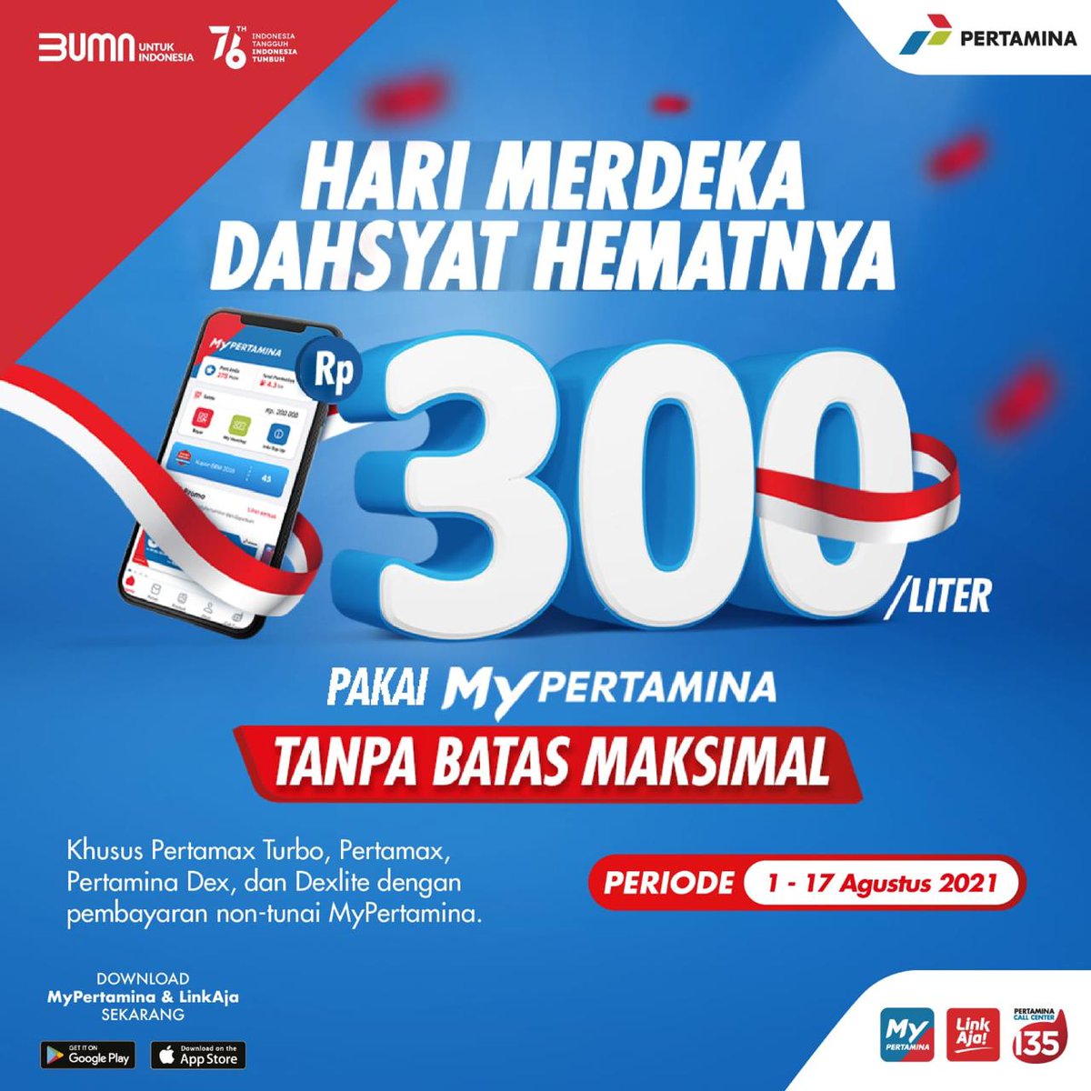 Promo hemat dahsyat hingga Rp 300,-/liter hingga 7 Agus'2021. Bertransaksi dg aplikasi MyPertamina dan dapatkan promo hemat Rp 300,-/liter unk pembelian Pertamax, Pertamax Turbo, Pertamina Dex, dan Dexlite tanpa batas maksimal.  
#BerbagiBerkahMyPertamina 
#Call135 
#MyPertamina