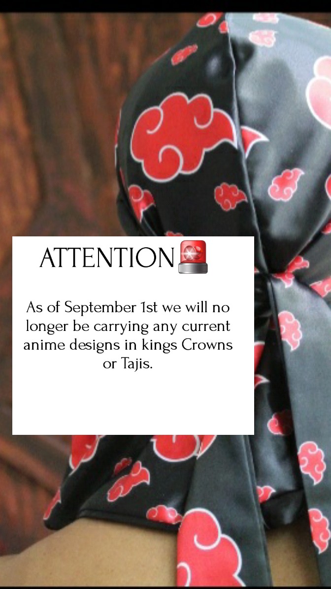 SatWraps's tweet image. Good evening Royal Family. We want to thank everyone who has shared the love of our anime inspired looks. As of September 1st or while supplies last we will no longer be carrying any of our current anime designs.