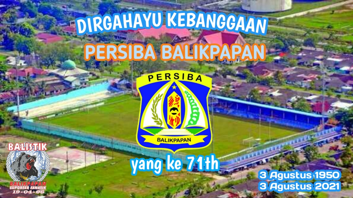 Kami Tetap Bangga Padamu 
 
3 Agustus 1950
3 Agustus 2021 

PERSIBA BALIKPAPAN 
yg ke 71th

<a href="/BalistikCyber/">PersibaRacuniNadiku</a>