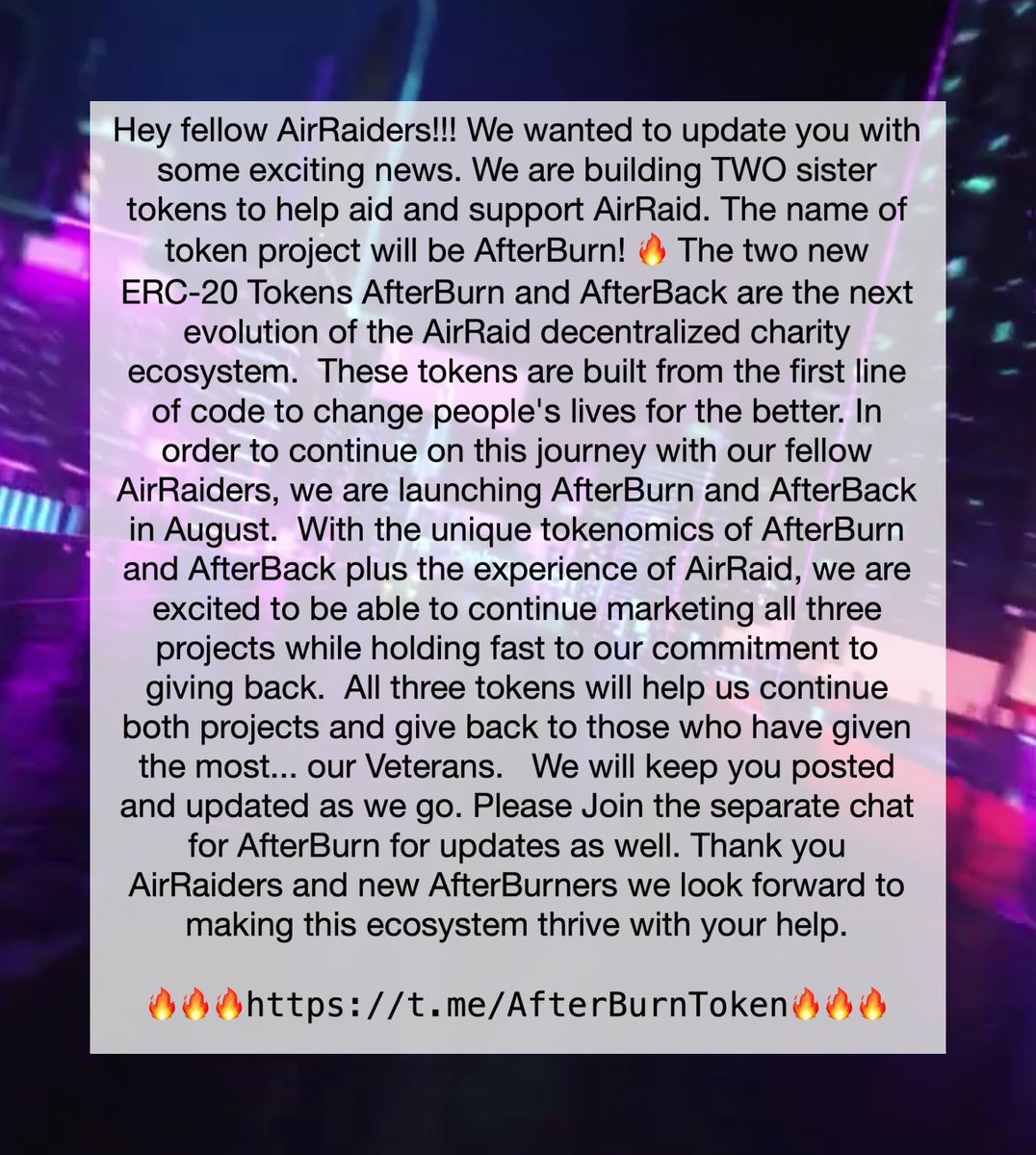 HUGE ANNOUNCEMENT FOR ALL AIRRAIDER'S 
t.me/AfterBurnToken