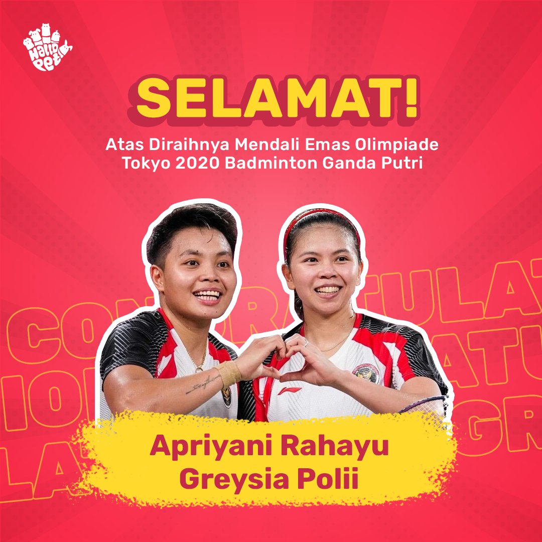 hallopetid's tweet photo. Selamat! Untuk Ganda putri Indonesia Greysia Polii/Apriyani Rahayu berhasil menyabet medali emas Olimpiade Tokyo 2020

Dan Terima Kasih juga untuk semua atlet yang berjuang di Tokyo 2020 Olympic

Kami Bangga! Indonesia Bangga!

#olimipadetokyo2020 #medaliemas #bulutangkis https://t.co/YgtvH22w7g