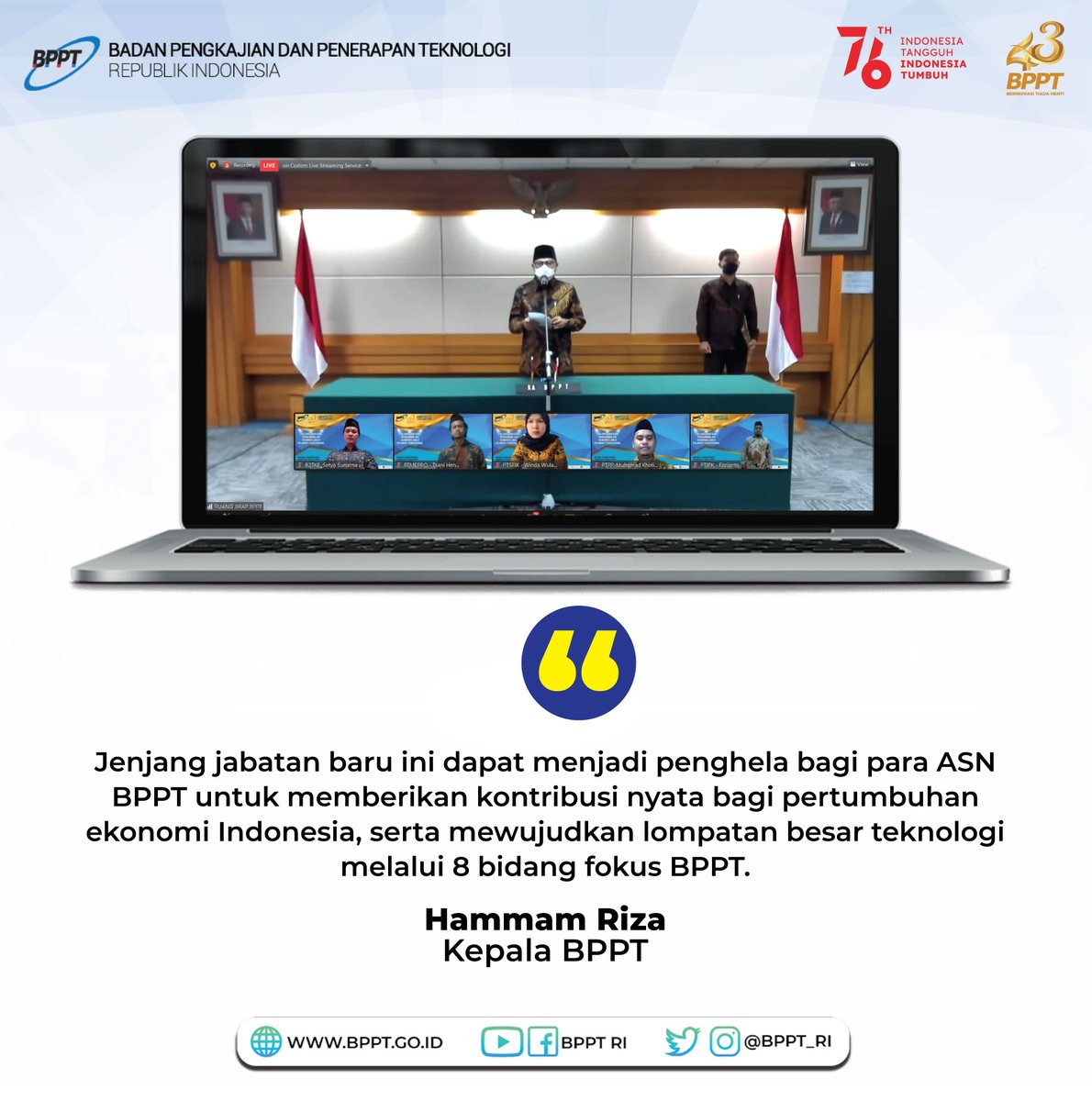 BPPT_RI's tweet image. Ka BPPT @hammam_riza berharap jenjang jabatan baru ini dpt menjadi penghela bagi para ASN BPPT utk memberikan kontribusi nyata bagi pertumbuhan ekonomi Indonesia, serta mewujudkan lompatan besar teknologi melalui 8 bidang fokus BPPT

#BPPTSolidSmartSpeed
#BPPTBerinovasiTiadaHenti