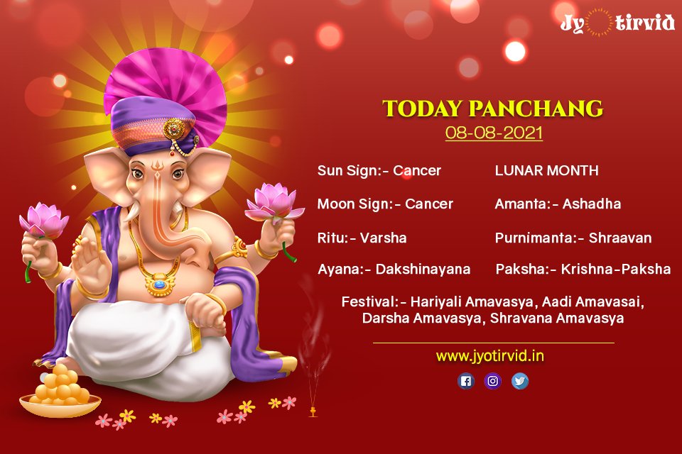 TalkJyotirvid's tweet photo. 🕉️ 🙏Today Panchang - 08 August 2021 🕉️ 🙏
Sun Sign: Cancer; Moon Sign: Cancer
Ritu: Varsha; Ayana: Dakshinayna
Lunar Month
Amanta - Ashadha; Purnimanta - Shravan
Paksha - Krishna-Paksha

Connect with the best astrologer for a consultation visit this link: https://t.co/3xccu8mTbh https://t.co/C3lpsisGZ4
