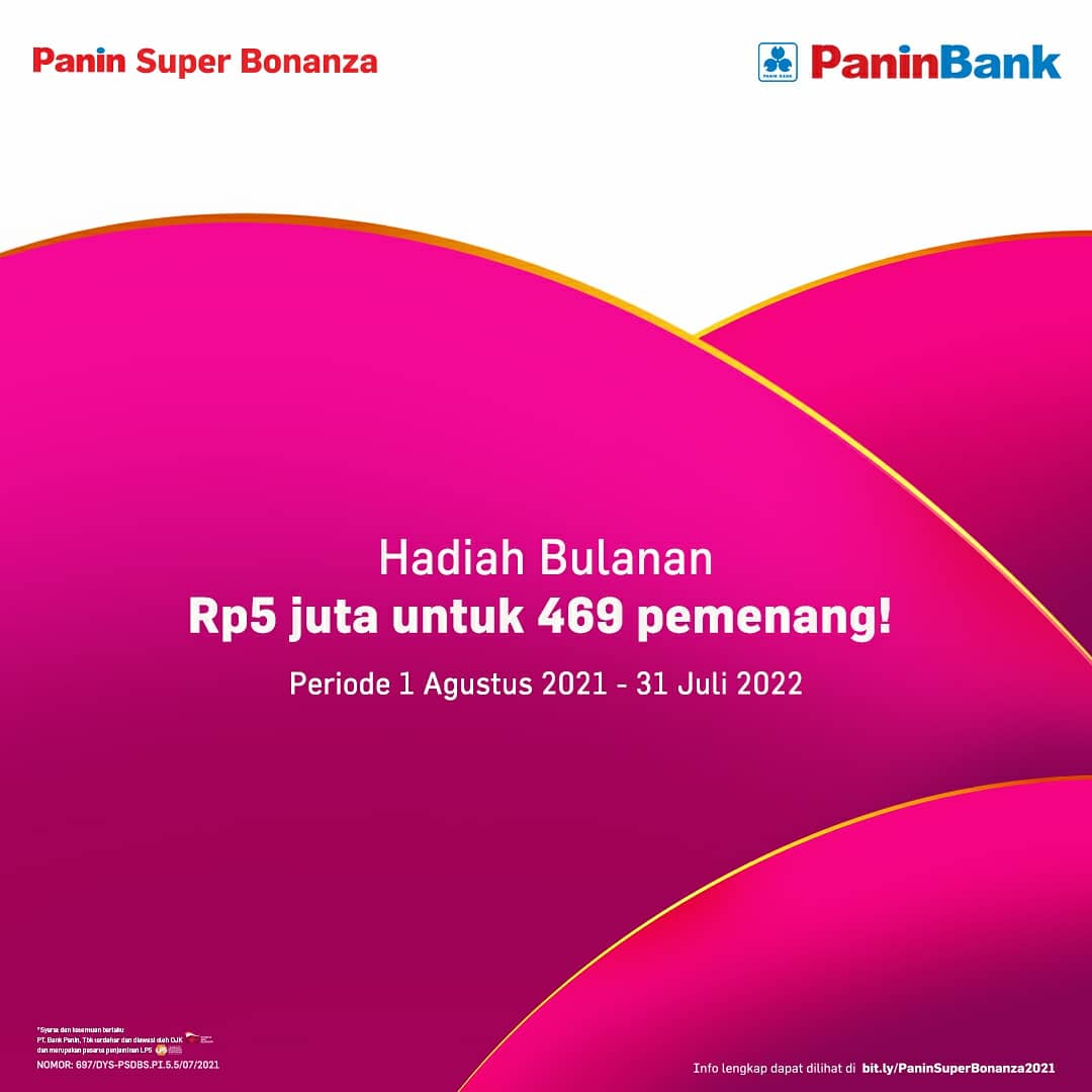 PaninBank's tweet photo. hadiah utama bulanan Rp1.155 Miliar untuk 1 orang pemenang, hadiah bulanan Rp50 Juta untuk 30 pemenang dan hadiah bulanan Rp5 Juta untuk 469 pemenang!
Periode 1 Agustus 2021 - 31 Juli 2022
Cari tahu informasi lengkapnya dengan cek link di bio PSB 2021.
#SamaTapiBeda https://t.co/SrPLvSqhBT