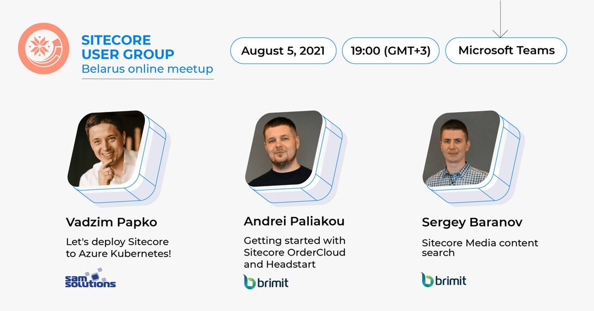 SUGBelarus's tweet photo. Join us for the next Minsk Sitecore User Group virtual Meetup on August 5th (Thursday) at 19:00 (GMT+3). https://t.co/Z8zsPUKdkr https://t.co/G5FAX751Zh