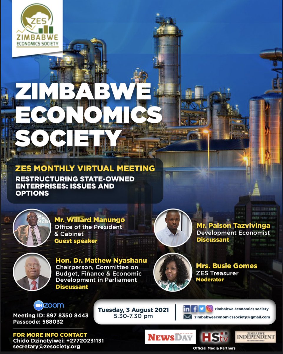zes_2020's tweet photo. Today, ZES will virtually host its monthly meeting promptly at 17:30pm.

The theme is RESTRUCTURING STATE-OWNED ENTERPRISES: ISSUES &amp; OPTIONS.

Guest speaker will be Mr. W Manungo. Discussants include Hon. Dr. M Nyashanu &amp; Mr. P Tazvivinga. 

Tune in for an exciting event!🧨🎇 https://t.co/nIc5Uw7ead