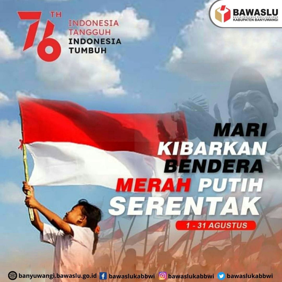Yuuuk... kita kibarkan Bendera Merah Putih Serentak, 1 - 31 Agustus 2021. Indonesia Tangguh, Indonesia Tumbuh... 

#bawasluKabupatenBanyuwangi