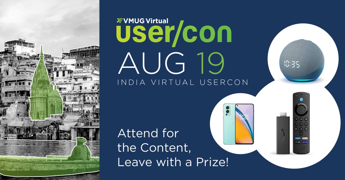Attend upcoming India Usercon event on 19th Aug and stand a chance to win:

One Plus Nord-2 5G Mobile Phone 
Amazon Echo Dot 4th Gen
Amazon Fire Stick 3rd Gen 2021 

Registration Link: vmugvirtualindiausercon.vfairs.com