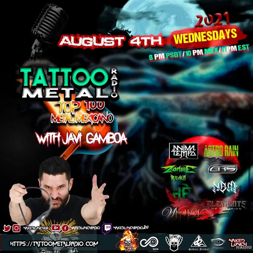 Miércoles 4 agosto 10 pm <a href="/TATTOOMETAL666/">TATTOO METAL RADIO</a> grandes bandas en #top100 #metalmexicano <a href="/NuncaDigasMuere/">NDM Nunca Digas Muere</a> <a href="/WinterHavenMX/">Winter Haven</a> <a href="/animatempo/">Anima Tempo</a> #astrorain <a href="/CirrosisBand/">Crs Band</a> #elementsofcreation #zombierealm #fractaldimension #stayfkntuned