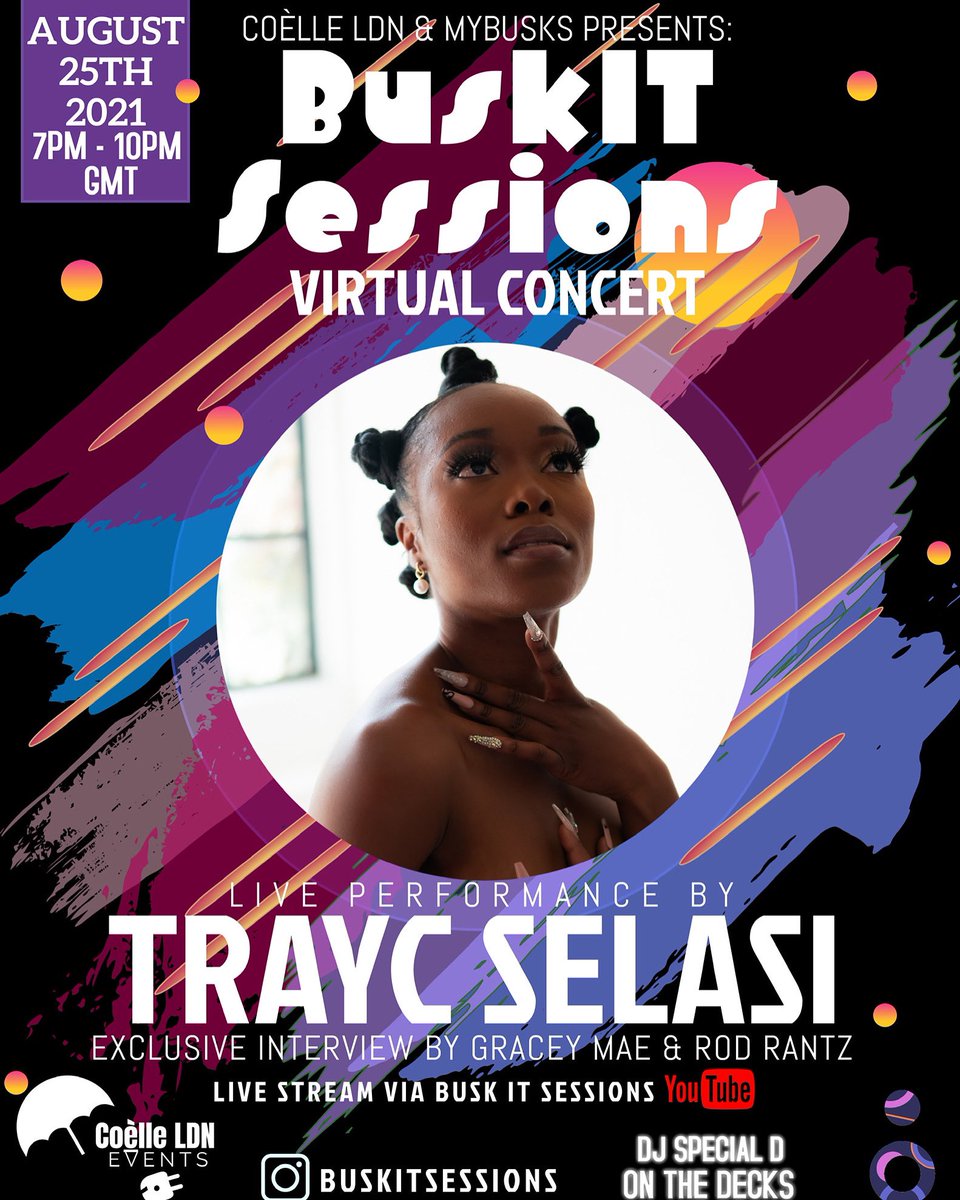 BuskitSessions's tweet photo. First up on the line up we’ve got British-Ghanaian Afrofusion singer, dancer, and songwriter ​@TraycSelasi who’s going to be giving you a show stopping performance at #buskitsessions 🥳

📆 Wednesday 25th August 2021
📍YouTube live stream

More updates coming soon‼️ https://t.co/vhHt41DpZS