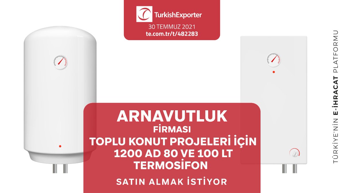 ihracatcomtr's tweet photo. 💡İhracat Fırsatı!
📍 Arnavutluk firması, toplu konut projeleri için 1200 ad 80 ve 100 lt termosifon satın almak istiyor.
⭐️Bu ihracat fırsatının detaylarına erişmek için linke tıkla!
https://t.co/tmhY6o3LyS
#ihracat #export #import #turkey #eticaret #termosifon #waterheater https://t.co/tecMemMLl0