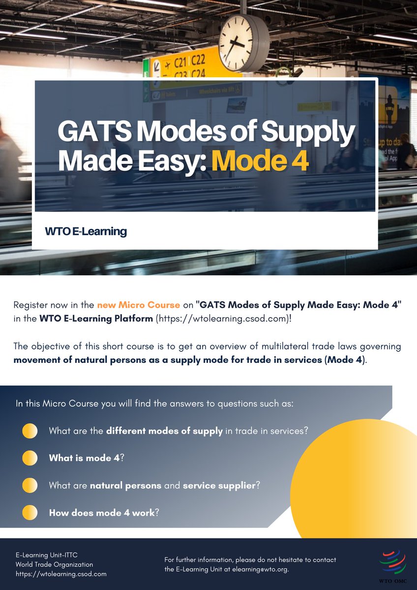 wtoelearning's tweet photo. Register now in the new #MicroCourse on "#GATS Modes of Supply Made Easy: #Mode4" in the #WTO E-Learning Platform (https://t.co/t9guz4QKte)!
Get an overview of multilateral trade laws governing movement of natural persons as a #supply mode for #trade in #services (Mode 4)! https://t.co/h8CjZzdDDN