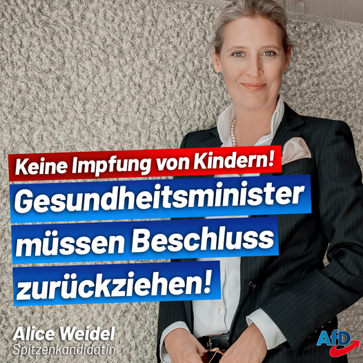 Alice_Weidel's tweet photo. Die Gesundheitsminister haben beschlossen, dass Minderjährige ab 12 ein sog. #Impfangebot erhalten sollen. Damit umgehen sie die #STIKO, die eine allgemeine Impfempfehlungen für #Kinder &amp; #Jugendliche verweigert. #Kinderimpfung #AfD #Deutschlandabernormal https://t.co/7FYHCx2yb7 https://t.co/pijq5Vo73A