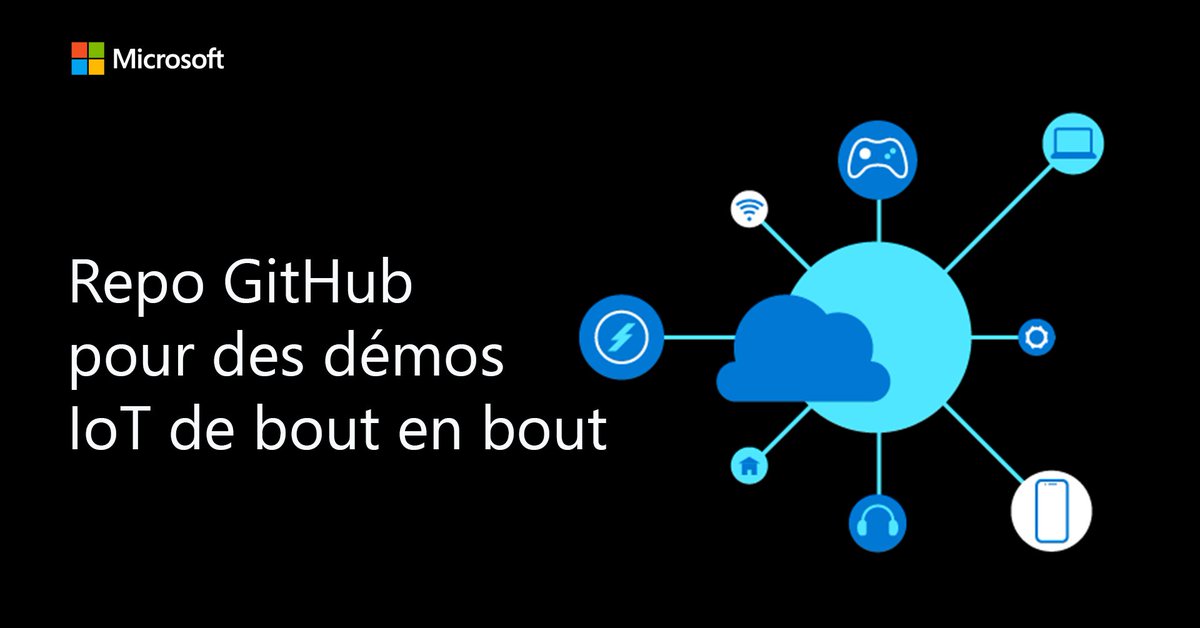 msdev_fr's tweet photo. Jette un coup d’œil à ce repo #GitHub avec des démos #IoT 💡 de bout en bout, créé par notre équipe d’ingénieurs IoT, avec des cas d'usage et les architectures qui correspondent ! 👇 #OnlyForDevs