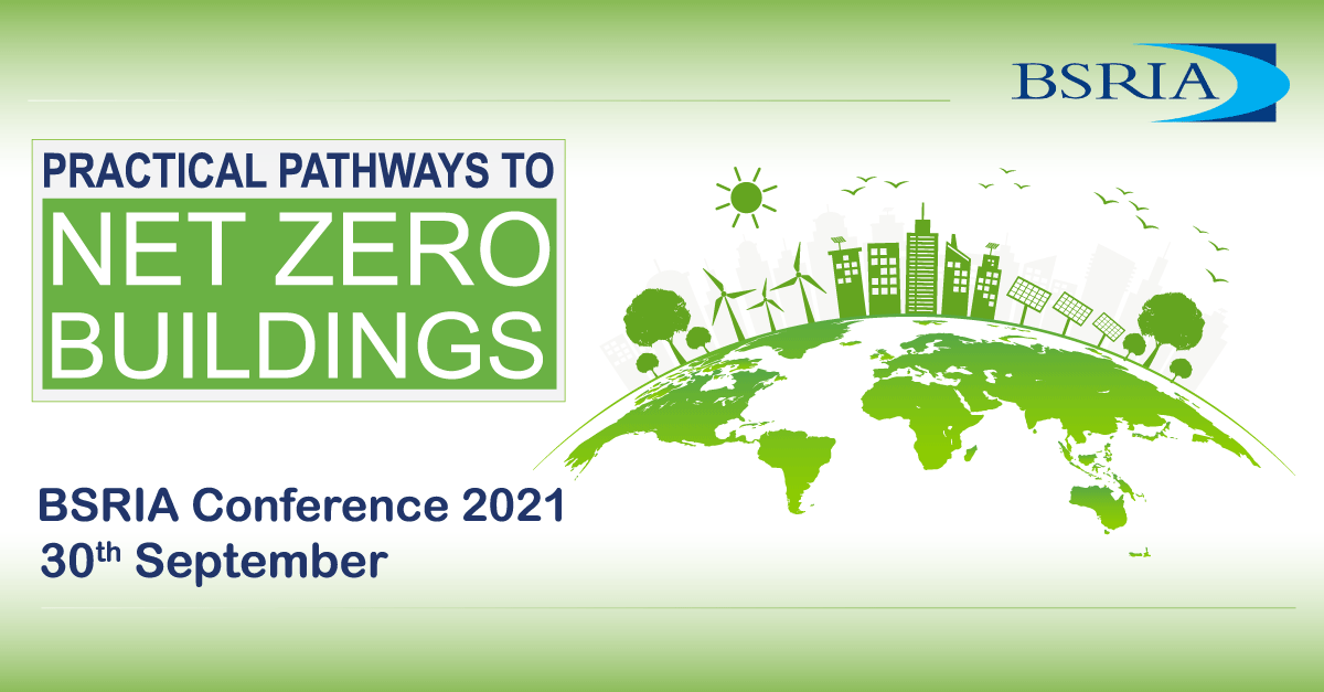 BSRIALtd's tweet image. We are delighted to announce that the inaugural BSRIA Conference: Practical Pathways to Net Zero Buildings will take place on 30th September 2021 in a state-of-the-art virtual event format.

Register now:
ow.ly/Q9po50FInvZ

#NetZero #builtenvironment #buildingdesign