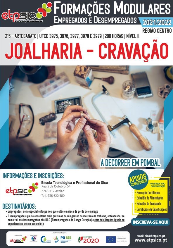 Formações Modulares - ETP Sicó:
- PERCURSO: Joalharia - Cravação
Inscreva-se em:
docs.google.com/forms/d/e/1FAI…