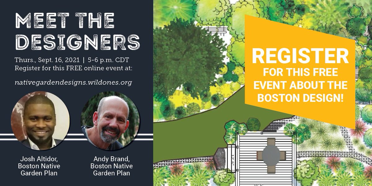 WildOnesNatives's tweet photo. Meet the designers (Josh Altidor & Andy Brand) who created our new, free to use, native garden plan for Boston! Join us for a free "Meet the Designers" event on Thurs., Sept. 16 @ 5 pm CDT. Register here: https://t.co/BtX1VcWXZ2.
#nativeplants #nativelandscaping #wildones https://t.co/ftnZ5UKUfx