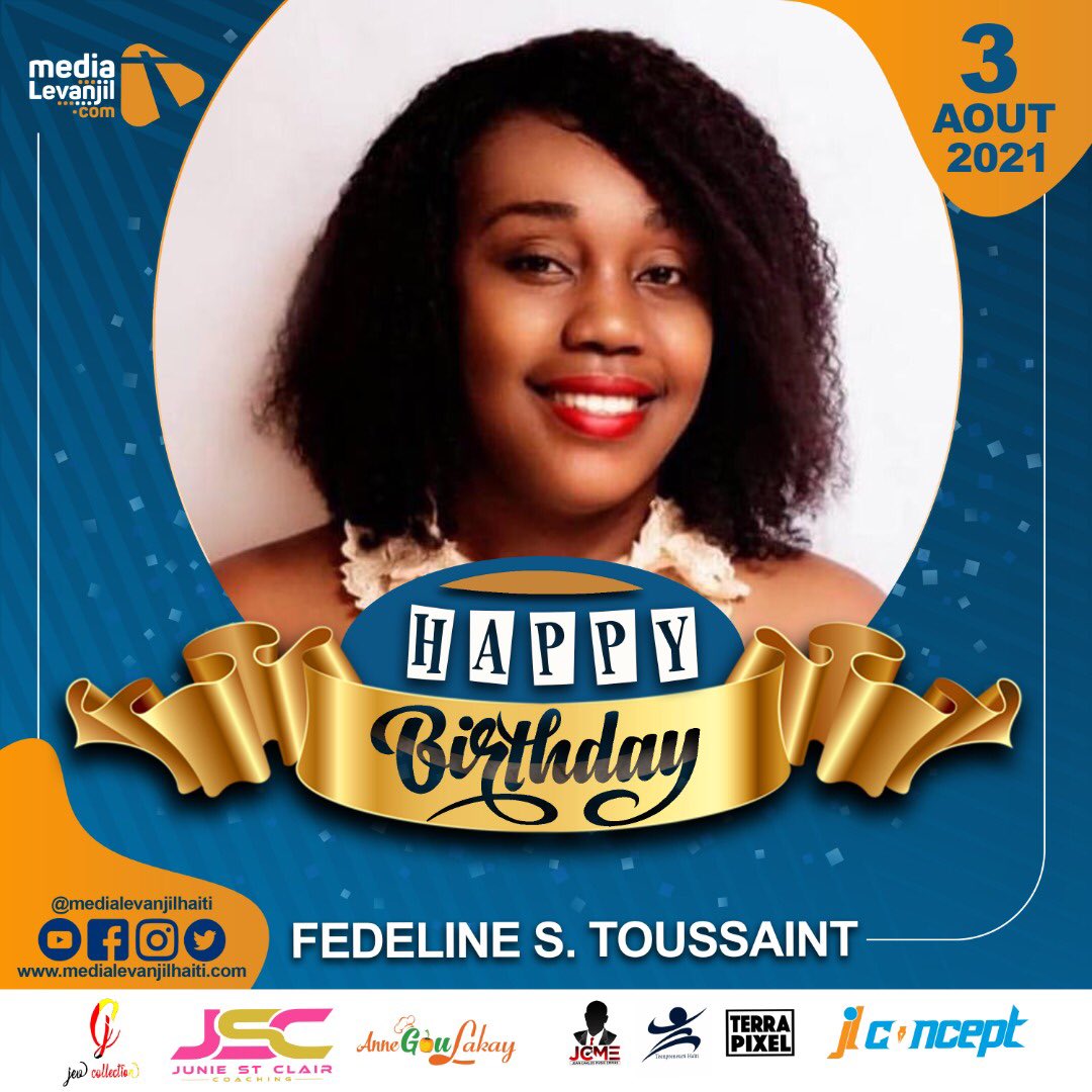 MediaLevanjil's tweet photo. Bonne fête Fedeline Seide Toussaint
#medialevanjil #JCME #teenpreneurhaiti #jlconcept #Annegoulakay #jevcollection #coachjunie #successfulentrepreneurs https://t.co/I6CHGDU1Y1