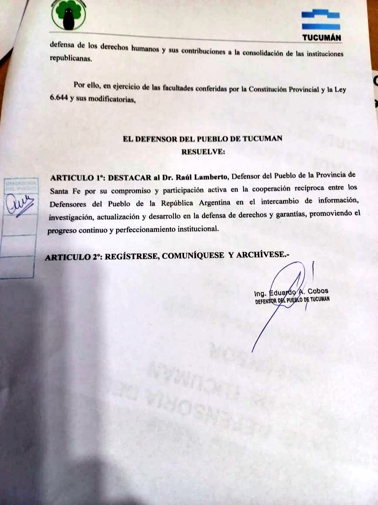 Agradezco al Defensor del Pueblo de Tucumán, Eduardo A. Cobos, la resolución donde destaca el "compromiso y participación" con las defensorías del Pueblo de Argentina. Una resolución que pude conocer en el día de ayer.