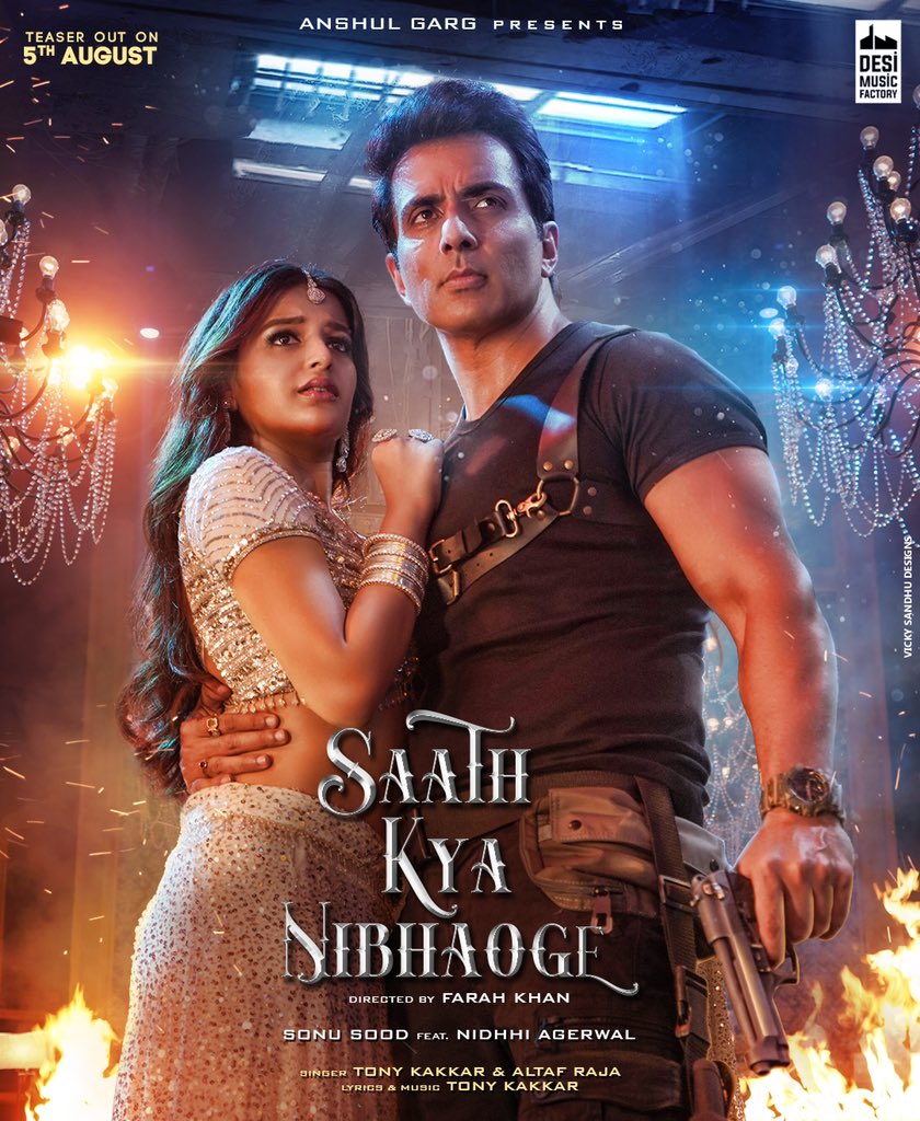 Anshul Garg (@anshulgarg80) on Twitter photo Here is the poster of the most awaited song of the year 'Saath Kya Nibhaoge', featuring <a href="/SonuSood/">sonu sood</a>, <a href="/AgerwalNidhhi/">Nidhhi Agerwal 🌟 Panchami</a>. Directed by @TheFarahkhan
@DesiMusicFactory @TonnyKakkar #AltafRaja <a href="/AnshulGarg80/">Anshul Garg</a>
#desimusicfactory #SaathKyaNibhaoge Here is the poster of the most awaited song of the year 'Saath Kya Nibhaoge', featuring <a href="/SonuSood/">sonu sood</a>, <a href="/AgerwalNidhhi/">Nidhhi Agerwal 🌟 Panchami</a>. Directed by @TheFarahkhan
@DesiMusicFactory @TonnyKakkar #AltafRaja <a href="/AnshulGarg80/">Anshul Garg</a>
#desimusicfactory #SaathKyaNibhaoge