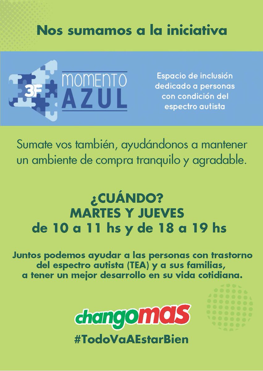 #MomentoAzul. Nos sumamos a la campaña que lleva adelante la <a href="/Municipalidad3F/">Municipalidad de Tres de Febrero</a> con el fin de generar espacios adecuados de compra para las personas con Trastorno de Espectro Autista, en nuestras tiendas Changomas y Super Changomas de Caseros. #MomentoAzul #Compromiso #Clientes