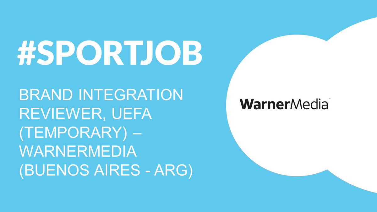 #SPORTJOB @WarnerMedia busca para cubrir de manera temporal un Brand Integration Reviewer – UEFA para sus oficinas en Buenos Aires. sporthub.la/sportjob-brand… #WarnerMedia #UEFA #Trabajo #Empleo #TrabajoAR