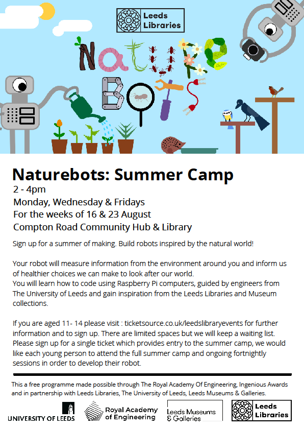 leedslibraries's tweet photo. Sign up for a summer of making and build robots inspired by the natural world!

Learn how to code using @Raspberry_Pi, guided by engineers from @UniversityLeeds &amp; gain inspiration from the Leeds Libraries &amp; @LeedsMuseums collections.

https://t.co/UQqVRVOBZQ

#IngeniousAwards https://t.co/R18lRC7YSW