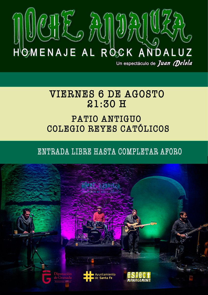 🎸🎤 Noche Andaluza Homenaje al Rock Andaluz 
en otra cita de "Noches en el Paseo"🎤🎸
- Viernes 6 de Agosto, 21:30 h
- Antiguo colegio Reyes Católicos
- Entrada libre hasta completar aforo

#SantaFeEsCultura #veranosantafe2021 #NochesEnElPaseo <a href="/Espectmanager/">Espect Management</a>