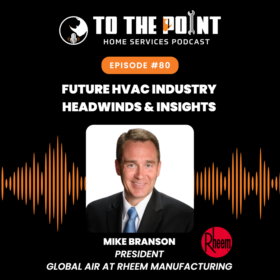 RYNOSolutions's tweet photo. Mike Branson, President of Global Air at @rheem Manufacturing, joins Chris and Tall Paul to discuss what the #homeservices industry looks like from the #manufacturing & #distribution side of things. You don't want to miss this one. 👊#ToThePointPodcast #Podcast #NewEpisode #RYNO https://t.co/bWxKiaVAFr