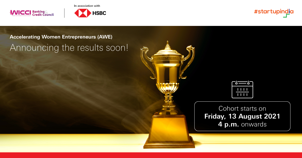 Accelerating Women Entrepreneurs (AWE) program announcing the results soon.... Stay tuned!