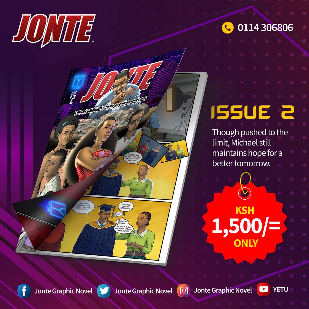 JonteGraphic's tweet photo. Issue 1 &amp; 2 of Jonte currently hard copy and soft copy, Issue 3 is just on soft copy for now. Call 0114306806 for hard copies and dowload the app Yetu Digital on playstore for the 3 issues both in Swahili &amp; English. https://t.co/eMhqcYAI9m