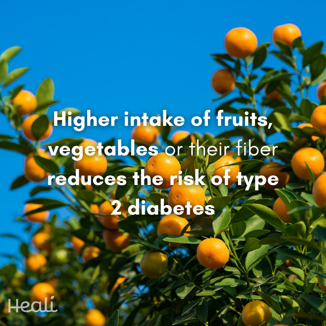 A study found that a higher intake of fruit, especially berries, as well as green leafy vegetables, yellow vegetables, cruciferous vegetables and fiber is associated with a lower risk of type 2 diabetes.