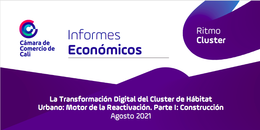 camaracali's tweet photo. 📊#InformesEconómicos I Conoce el impacto de la #TransformaciónDigital en la industria de la #Construcción como factor clave del proceso de reactivación económica. Más del #RitmoCluster aquí 👉https://t.co/uK5CV2i2Jz https://t.co/DFur9P9i9Y