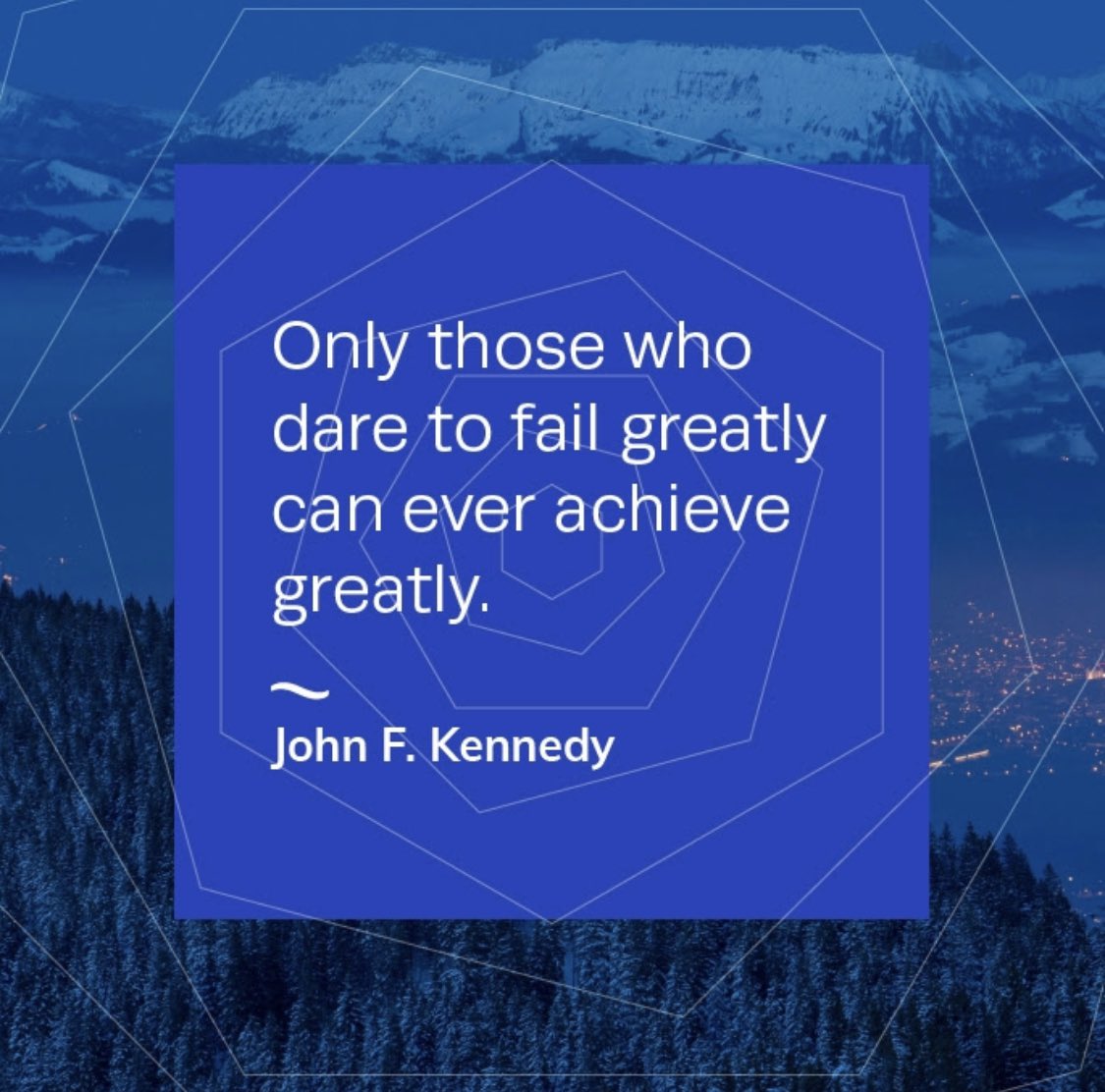 Never be too scared to try! Failure is the price of entry. #sc #JFK #Democrats #DareToFail