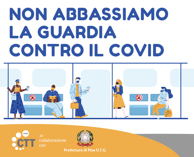 #Pisa - "NON ABBASSIAMO LA GUARDIA CONTRO IL COVID": la nuova campagna promossa da CTT Nord in collaborazione con le Prefetture di Livorno, Lucca, Pisa e Massa Carrara: pisa.cttnord.it/News/l-iniziat…