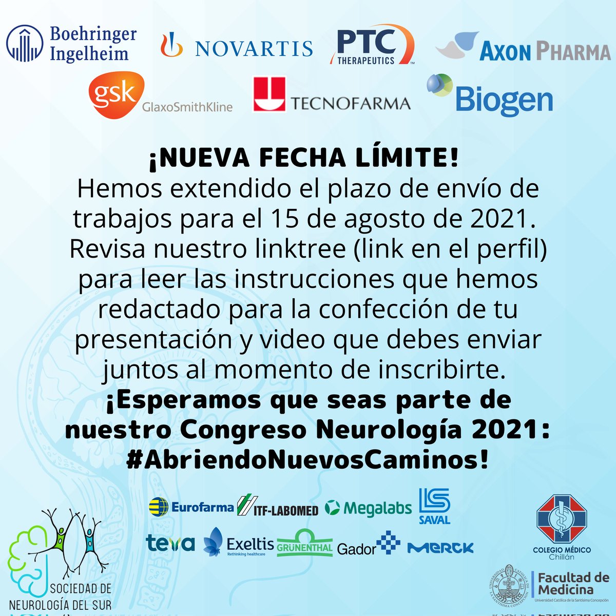 Extendimos fecha límite para  #trabajoslibres de #investigación hasta el 15 DE AGOSTO, recordar enviar todo el material (TRABAJO + E-POSTER) de inmediato, ¡te esperamos para ser parte del Congreso de Neurología 2021 #AbriendoNuevosCaminos! #Neurociencias #Neurología #Congreso2021